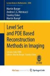 Book cover for Level Set and Pde Based Reconstruction Methods in Imaging