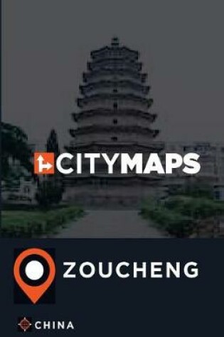 Cover of City Maps Zoucheng China