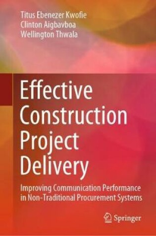 Cover of Effective Construction Project Delivery