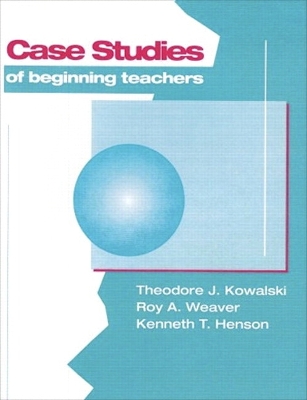 Book cover for Case Studies of Beginning Teachers