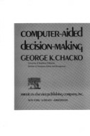 Cover of Computer Aided Decision Making