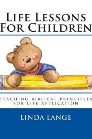 Cover of Life Lessons For Children