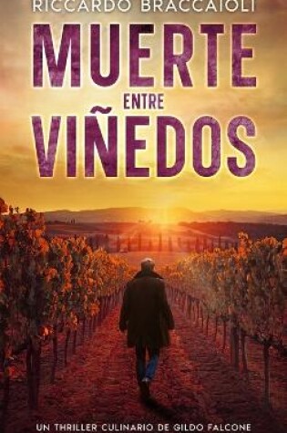 Cover of Muerte Entre Viñedos