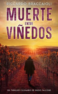 Book cover for Muerte Entre Viñedos