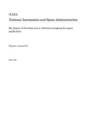 Book cover for Six Degree of Freedom Active Vibration Damping for Space Application