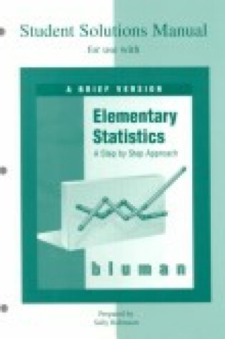 Cover of Student Solutions Manual for Use with Elementary Statistics