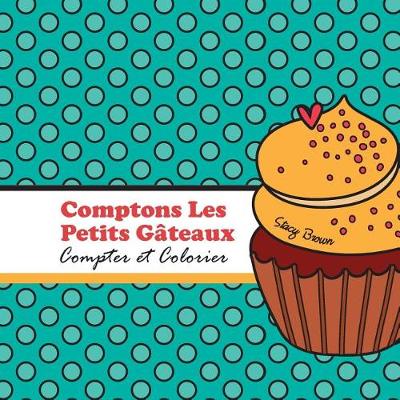 Book cover for Comptons Les Petits Gateaux!