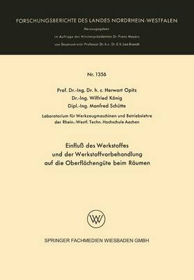 Book cover for Einfluss Des Werkstoffes Und Der Werkstoffvorbehandlung Auf Die Oberflachengute Beim Raumen