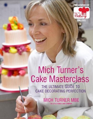 Book cover for Mich Turner's Cake Masterclass