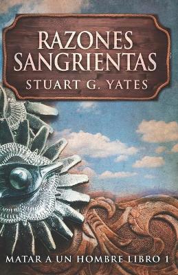 Book cover for Razones Sangrientas