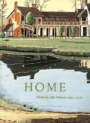 Book cover for Julie Roberts: Home