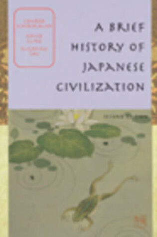 Cover of A Brief History of Japanese Civilization