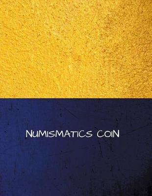 Book cover for Numismatics Coin