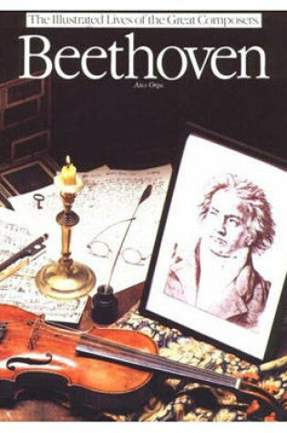 Cover of Beethoven: The Illustrated Lives of the Great Composers