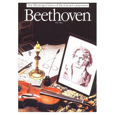 Book cover for Beethoven: The Illustrated Lives of the Great Composers