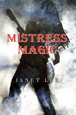 Cover of Mistress Magic