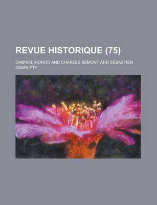 Book cover for Revue Historique (75)