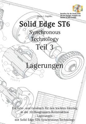 Book cover for Solid Edge ST6 Synchronous Technology Teil 3