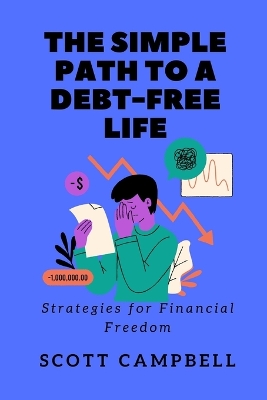 Book cover for The Simple Path to a Debt-Free Life