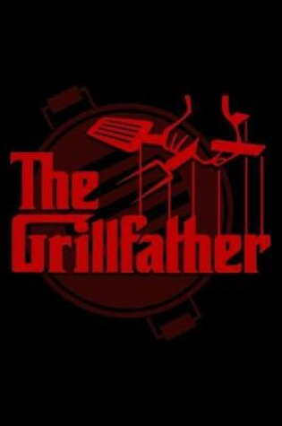 Cover of The Grillfather