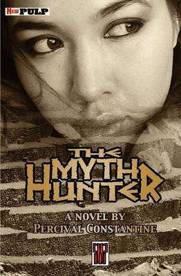 Book cover for The Myth Hunter