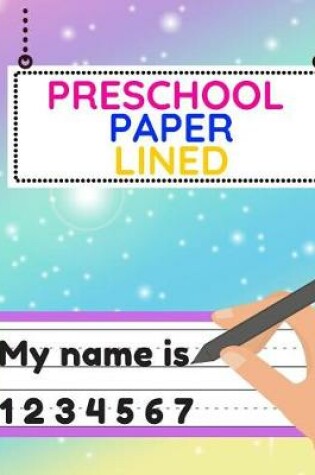 Cover of Preschool Paper Lined