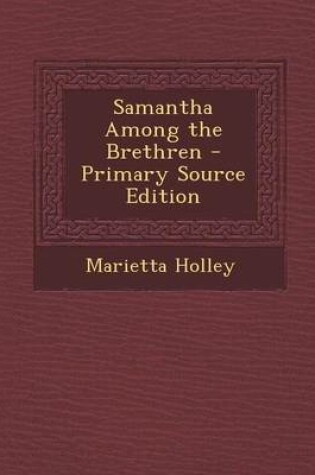 Cover of Samantha Among the Brethren - Primary Source Edition