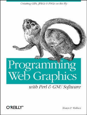 Book cover for Programming Web Graphics with Perl and GNU Software