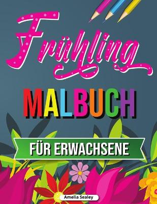 Book cover for Frühling Malbuch