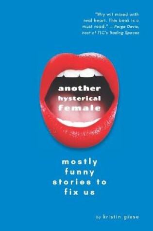 Cover of Another Hysterical Female