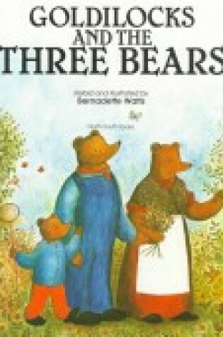 Cover of Goldilocks and the Three Bears