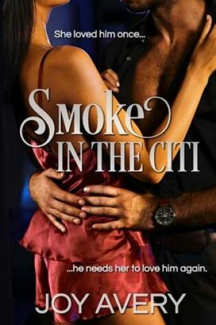 Cover of Smoke In The Citi