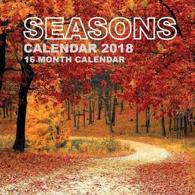 Book cover for Seasons Calendar 2018