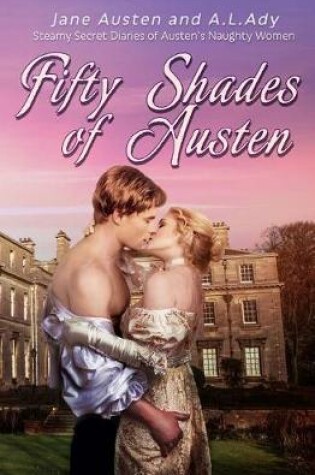 Cover of Fifty Shades of Austen