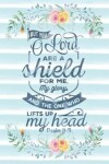 Book cover for But You O Lord Are a Shield for Me, My Glory, and the One Who Lifts Up My Head Psalm 3