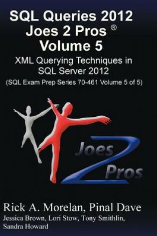 Cover of SQL Queries 2012 Joes 2 Pros (R) Volume 5