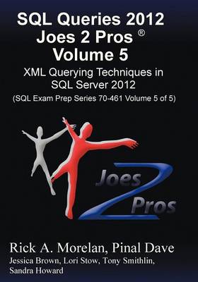 Book cover for SQL Queries 2012 Joes 2 Pros (R) Volume 5