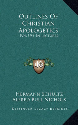 Book cover for Outlines of Christian Apologetics