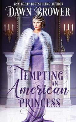 Book cover for Tempting an American Princess