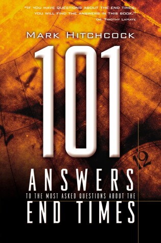 Cover of 101 Answers to the Most Asked Questions about the End Times