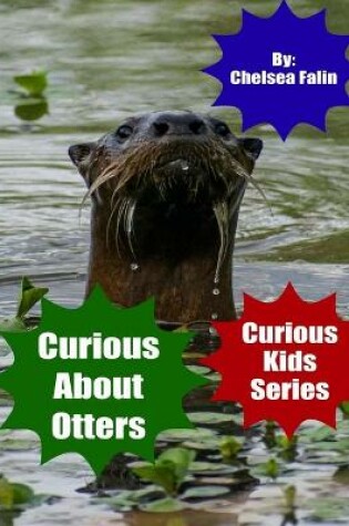 Cover of Curious About Otters
