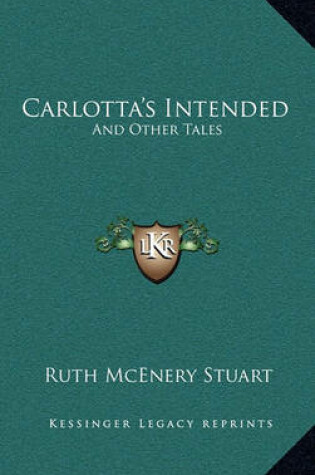 Cover of Carlotta's Intended