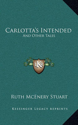 Book cover for Carlotta's Intended