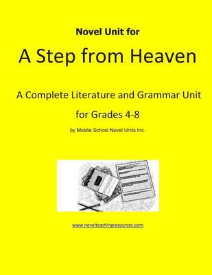 Book cover for Novel Unit for A Step From Heaven