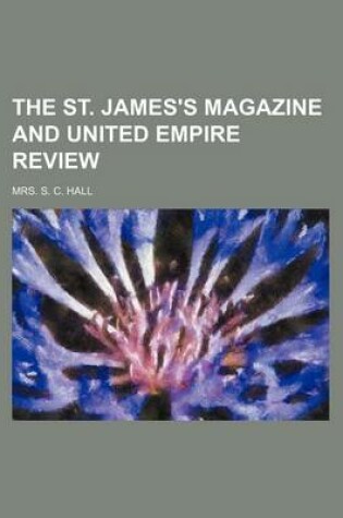 Cover of The St. James's Magazine and United Empire Review (Volume 31 (Jan.-June 1877))