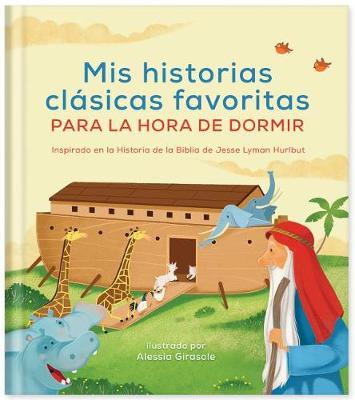 Book cover for MIS Historias Clásicas Favoritas Para La Hora de Dormir