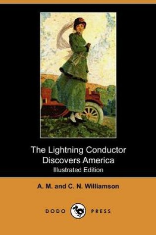 Cover of The Lightning Conductor Discovers America(Dodo Press)