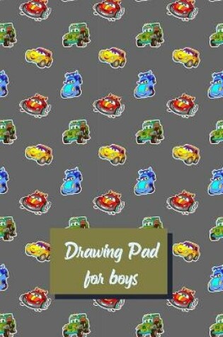 Cover of Drawing Pad for Boys