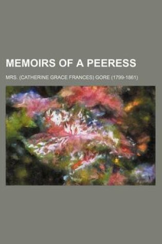 Cover of Memoirs of a Peeress