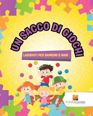 Book cover for Un Sacco Di Giochi